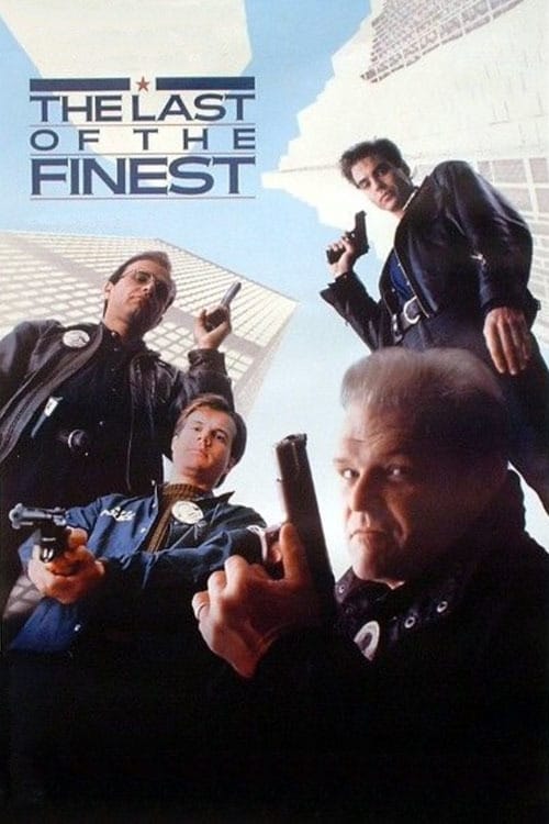 Постер The Last of the Finest